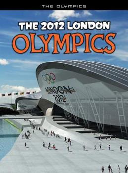 Hardcover The 2012 London Olympics: An Unofficial Guide Book