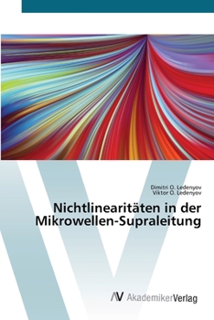 Paperback Nichtlinearitäten in der Mikrowellen-Supraleitung [German] Book