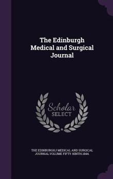 Hardcover The Edinburgh Medical and Surgical Journal Book