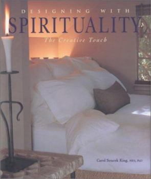 Hardcover Designing with Spirituality: The Creative Touch Book
