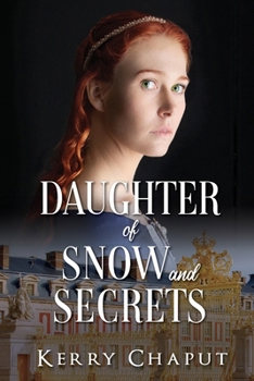 Paperback Daughter of Snow and Secrets Book