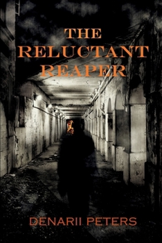 The Reluctant Reaper