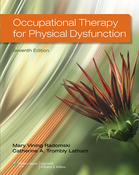 Hardcover Occupational Therapy for Physical Dysfunction Book