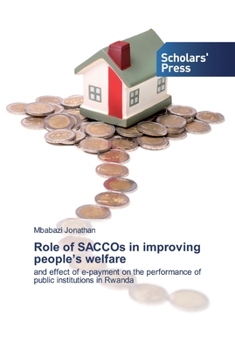 Paperback Role of SACCOs in improving people's welfare Book