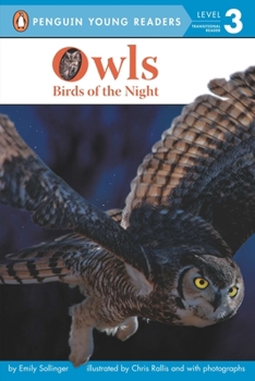 Owls, Birds of the Night - Book  of the Penguin Young Readers: Level 3