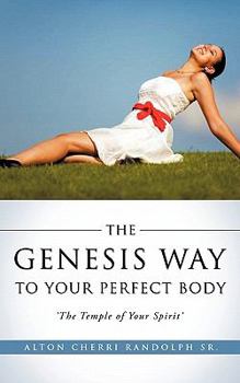 Paperback The Genesis Way to Your Perfect Body Book