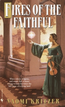 Fires of the Faithful - Book #1 of the Eliana's Song