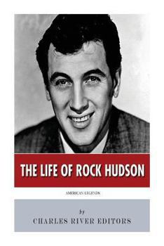 American Legends: The Life of Rock Hudson - Book  of the American Legends