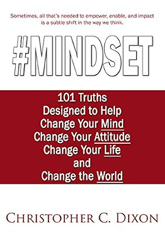 Paperback #Mindset: 101 Truths Designed to Help Change Your Mind, Change Your Attitude, Change Your Life, and Change the World Book