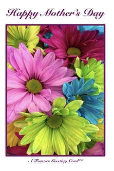 Paperback Happy Mother's Day: ForeverGreetingCard.com Book