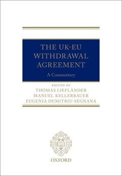 Hardcover The Uk-EU Withdrawal Agreement: A Commentary Book