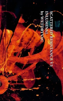 Paperback Scattered Resistance V4 Inluminal Book