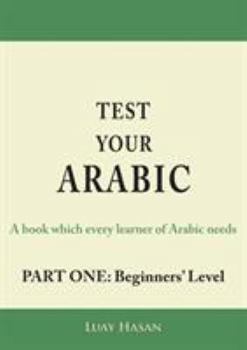 Paperback Test Your Arabic Part One (Beginners Level) Book