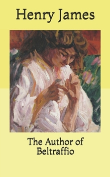 Paperback The Author of Beltraffio Book