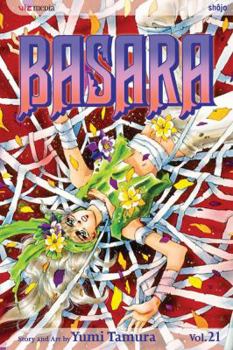 Basara 21 - Book #21 of the Basara