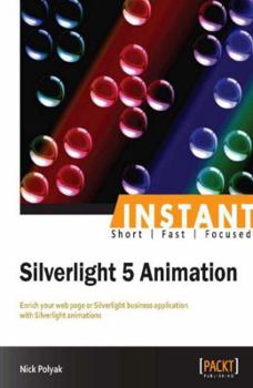 Paperback Silverlight 5: Fast Track Your Way to Animation Book