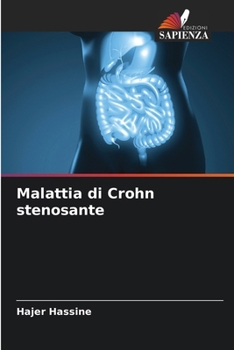 Malattia di Crohn stenosante