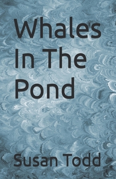 Paperback Whales In The Pond Book