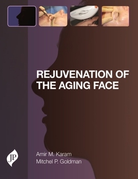 Hardcover Rejuvenation of the Aging Face Book