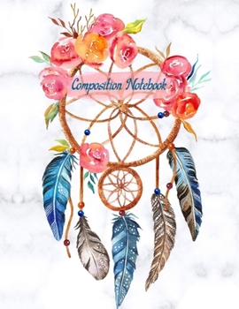 Composition Notebook : Diary, Notebook , Log Book, Guided Workbook for Your Dreams and Their Interpretations and More, 8. 5 X 11 Large, 140 Lined Pages