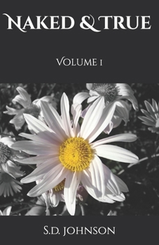 Paperback Naked & True: Volume 1 Book