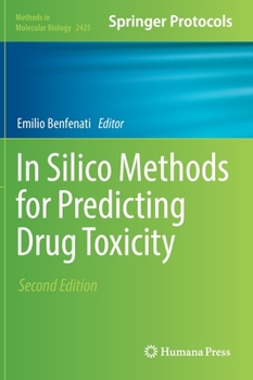 Hardcover In Silico Methods for Predicting Drug Toxicity Book