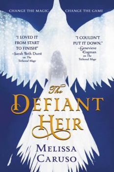 The Defiant Heir - Book #2 of the Swords and Fire