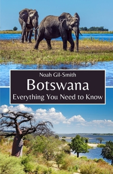 Paperback Botswana: Everything You Need to Know Book