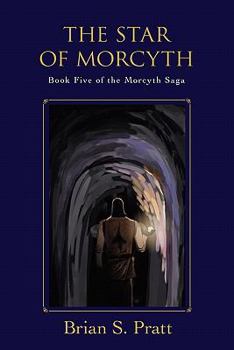 Paperback The Star of Morcyth: Book Five of the Morcyth Saga Book