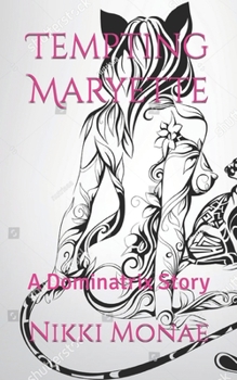 Paperback Tempting Maryette: A Dominatrix Story Book