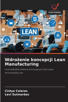Wdrozenie koncepcji Lean Manufacturing