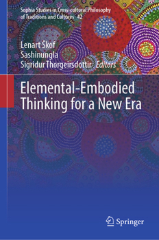 Hardcover Elemental-Embodied Thinking for a New Era Book