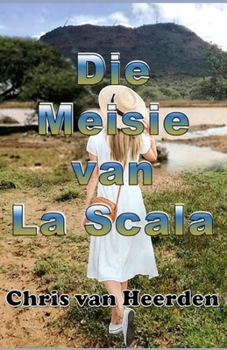Paperback Die Meisie van La Scala [Afrikaans] Book