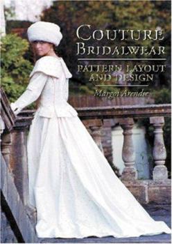 Paperback Couture Bridalwear: Pattern Layout and Design Book