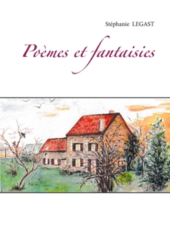 Paperback Poèmes et fantaisies [French] Book