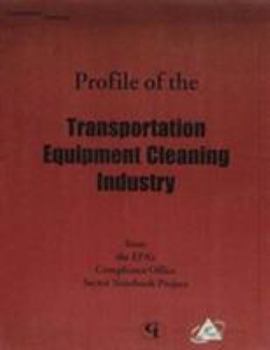 Paperback Profile of the Transportation Equipment Cleaning Industry Book