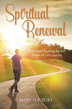 Paperback Spiritual Renewal: Devotional Readings for Any Season of Life's Journey Book