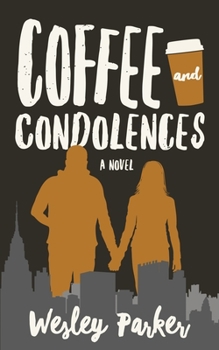 Paperback Coffee and Condolences Book