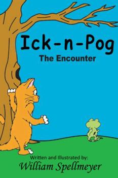Paperback Ick-N-Pog: The Encounter Book 2 Book