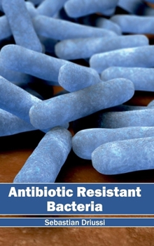 Hardcover Antibiotic Resistant Bacteria Book
