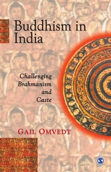 Paperback Buddhism in India: Challenging Brahmanism and Caste Book