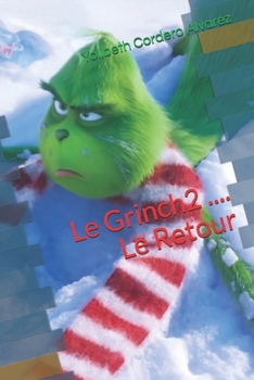 Paperback Le Grinch2 ...... Le retour [French] Book