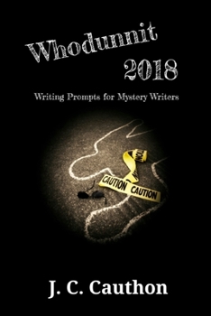 Paperback Whodunnit 2018: 365 Writing Prompts for Mystery Writers Book