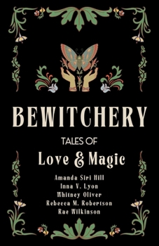 Bewitchery: Tales of Love and Magic