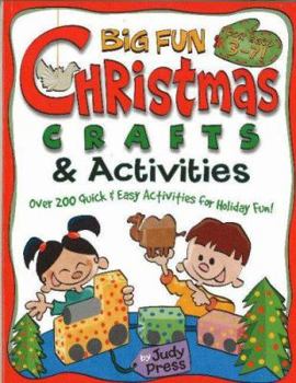 Hardcover Big Fun Christmas Crafts & Activities: Celebrate the Winter Holidays With Acts of Kindness, Handmade Gifts, Games & More Book