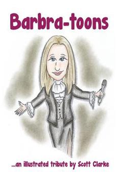 Paperback Barbra-toons: ...an illustrated tribute Book