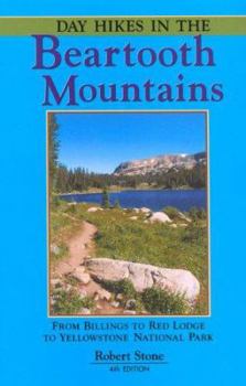 Paperback Day Hikes in the Beartooth Mountains: From Billings to Red Lodge to Yellowstone National Park Book
