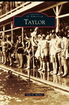 Taylor - Book  of the Images of America: Texas