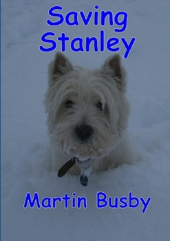 Paperback Saving Stanley: an adventure Book