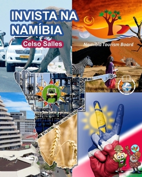 Paperback INVISTA NA NAMÍBIA - Visit Namibia - Celso Salles: Coleção Invista em África [Portuguese] Book